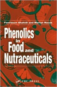 Cover for Fereidoon Shahidi · Phenolics in Food and Nutraceuticals (Hardcover bog) (2003)
