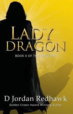Cover for D. Jordan Redhawk · Lady Dragon (Pocketbok) (2015)