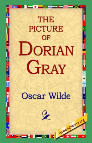 The Picture of Dorian Gray - Oscar Wilde - Books - 1st World Library - Literary Society - 9781595403384 - September 1, 2004