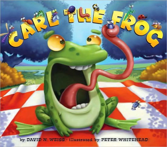 Cover for David Weiss · Carl The Frog (Hardcover bog) (2009)