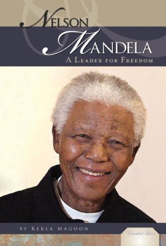 Cover for Kekla Magoon · Nelson Mandela: a Leader for Freedom (Essential Lives) (Hardcover Book) (2008)