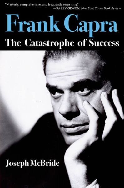 Cover for Joseph McBride · Frank Capra: The Catastrophe of Success (Taschenbuch) (2011)
