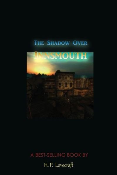 Cover for H P Lovecraft · The Shadow Over Innsmouth (Paperback Bog) (2017)