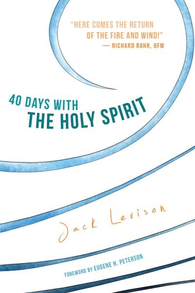 Cover for Jack Levison · 40 Days with the Holy Spirit: Fresh Air for Every Day (Pocketbok) (2015)