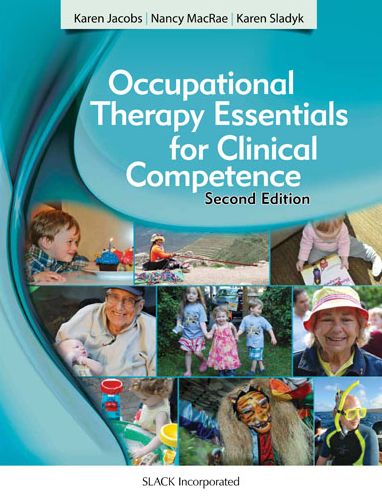 Cover for Karen Jacobs · Occupational Therapy Essentials for Clinical Competence (Hardcover Book) [2 Revised edition] (2014)