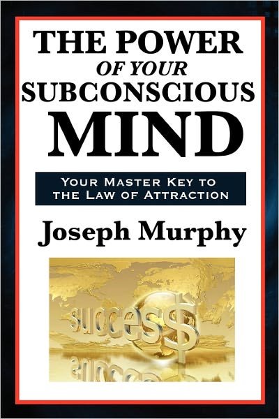 Cover for Joseph Murphy · The Power of Your Subconscious Mind (Taschenbuch) (2011)