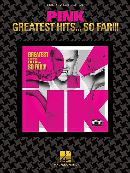Pink - Greatest Hits ... So Far!!! - Pink - Books - Hal Leonard Corporation - 9781617806384 - July 1, 2011