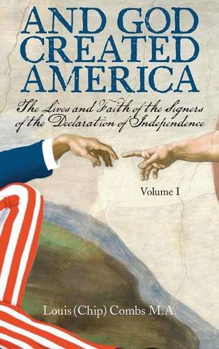 Cover for Combs M a, Louis (Chip) · And God Created America (Hardcover Book) (2014)