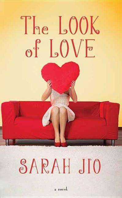 Cover for Sarah Jio · The Look of Love (Hardcover Book) (2015)