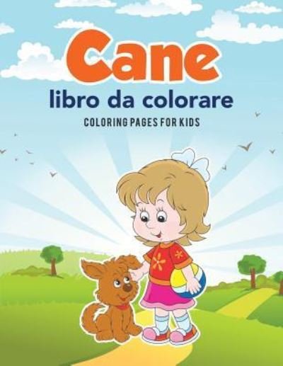 Cover for Coloring Pages for Kids · Cane libro da colorare (Paperback Book) (2017)
