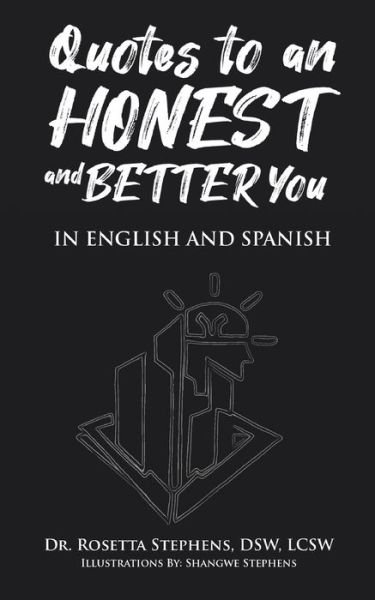 Cover for Dr Rosetta Stephens · Quotes to an Honest and Better You (Paperback Book) (2022)
