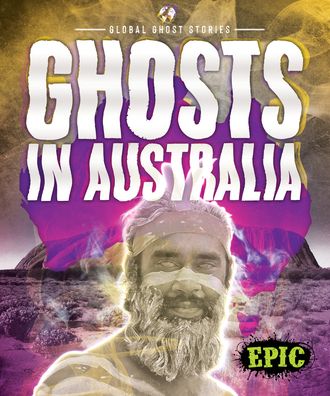 Cover for Paige V Polinsky · Ghosts in Australia (Hardcover Book) (2021)