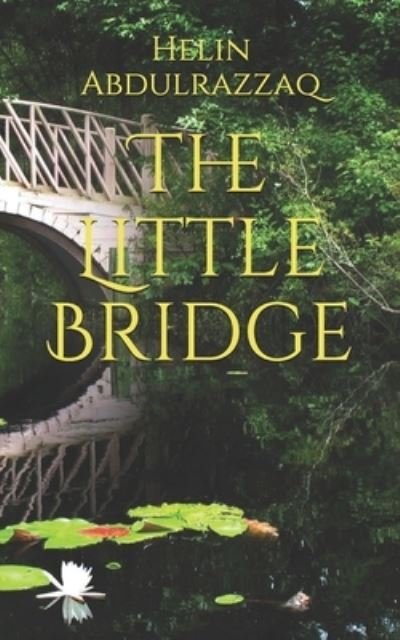 Cover for Helin Abdulrazzaq · The Little Bridge (Paperback Book) (2019)