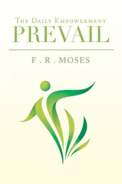 Cover for F R Moses · Prevail (Paperback Book) (2020)