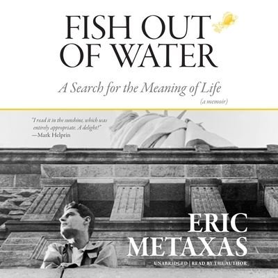 Cover for Eric Metaxas · Fish Out of Water (CD) (2021)