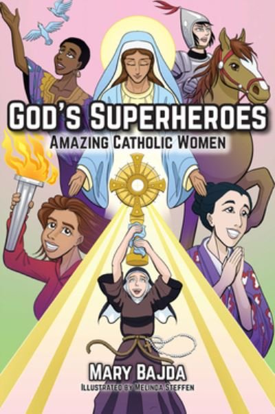Cover for Mary Bajda · God's Superheroes (Pocketbok) (2022)