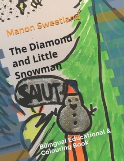 Cover for Ranya Zheng · The Diamond and Little Snowman (Paperback Book) (2019)