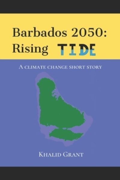 Cover for Khalid Grant · Barbados 2050 (Paperback Book) (2019)