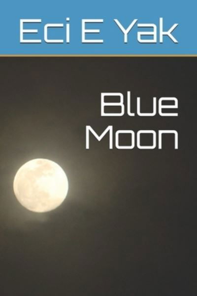 Cover for Arvillan Sag · Blue Moon (Paperback Book) (2019)