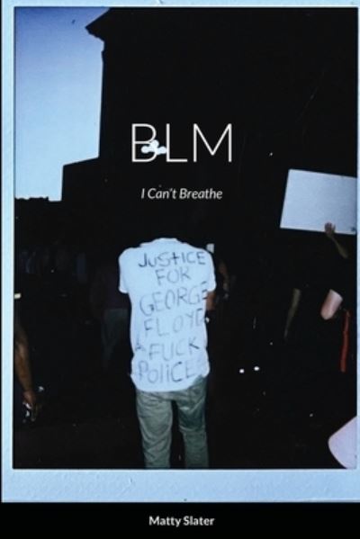 Cover for Matty Slater · Blm (Paperback Book) (2020)