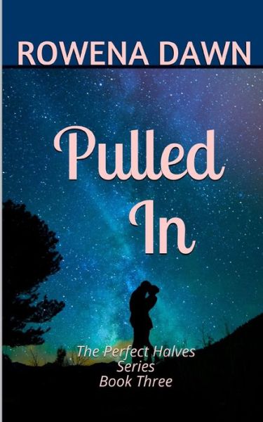 Cover for Rowena Dawn · Pulled In (Paperback Book) (2018)