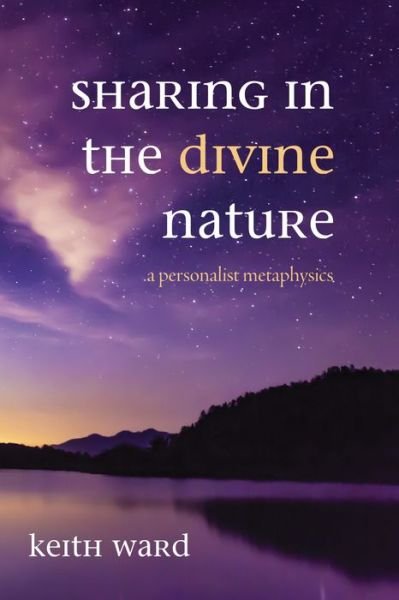 Cover for Keith Ward · Sharing in the Divine Nature (Taschenbuch) (2020)