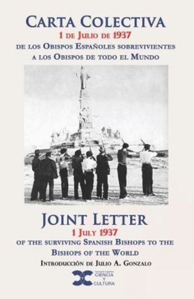 Cover for Varios Autores · Carta Colectiva 1 de Julio de 1937 (Paperback Bog) (2018)