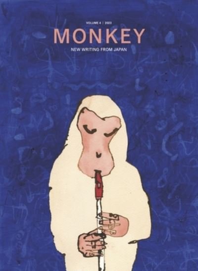 Cover for Ted Goossen · MONKEY New Writing from Japan: Volume 4: MUSIC - MONKEY New Writing from Japan (Paperback Book) (2023)
