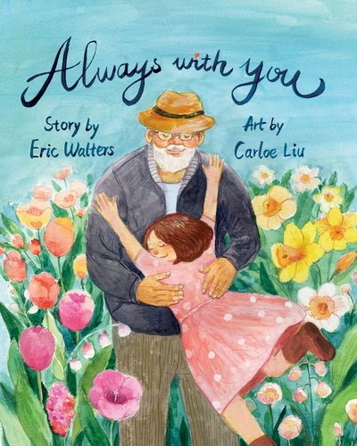 Cover for Eric Walters · Always With You (Inbunden Bok) (2019)