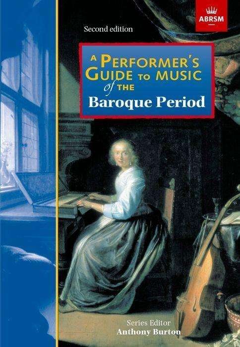 Cover for Abrsm · A Performer's Guide to Music of the Baroque Period: Second edition - Performer's Guides (ABRSM) (Sheet music) (2017)
