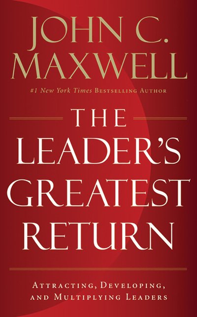 Cover for John C. Maxwell · The Leader's Greatest Return (CD) (2020)