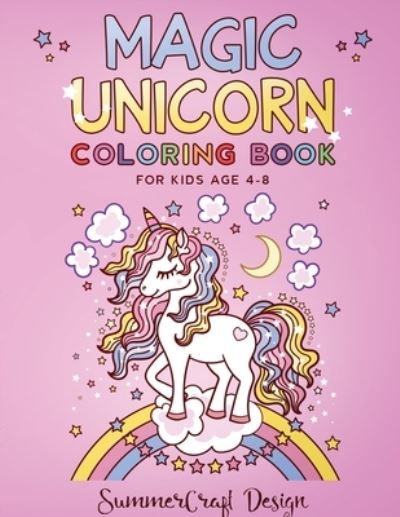 Cover for Summercraft Design · Magic Unicorn (Paperback Book) (2021)