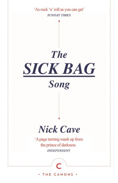 Cover for Nick Cave · The Sick Bag Song - Canons (Pocketbok) [Main - Canons edition] (2023)
