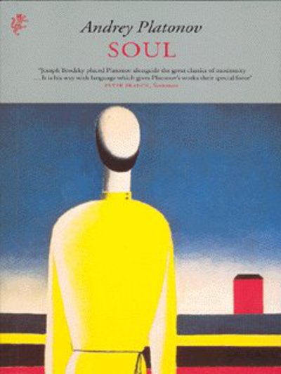 Soul - Andrey Platonov - Kirjat - Vintage Publishing - 9781843430384 - torstai 3. huhtikuuta 2003