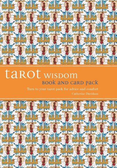 Cover for Catherine Davidson · Tarot wisdom book and cards pack - turn to your tarot pack for advice and c (Innbunden bok) (2016)