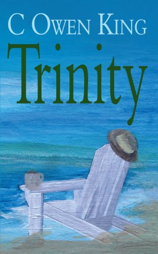Cover for C. Owen King · Trinity (Paperback Book) (2010)
