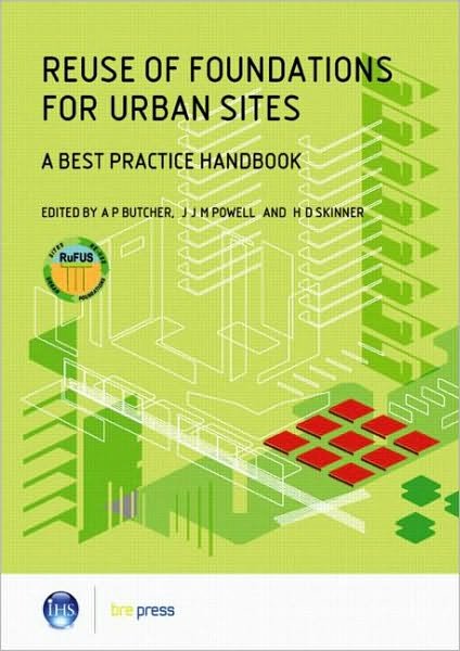 Cover for Butcher · Reuse of Foundations for Urban Sites: A Best Practice Handbook (EP 75) (Paperback Bog) (2006)