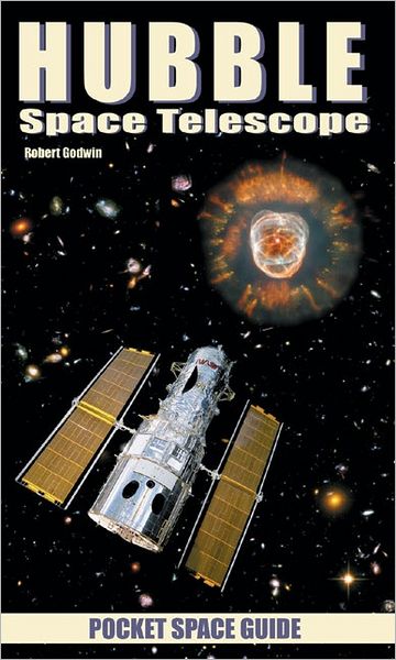 Cover for Robert Godwin · Hubble: Space Telescope (Paperback Book) (2006)