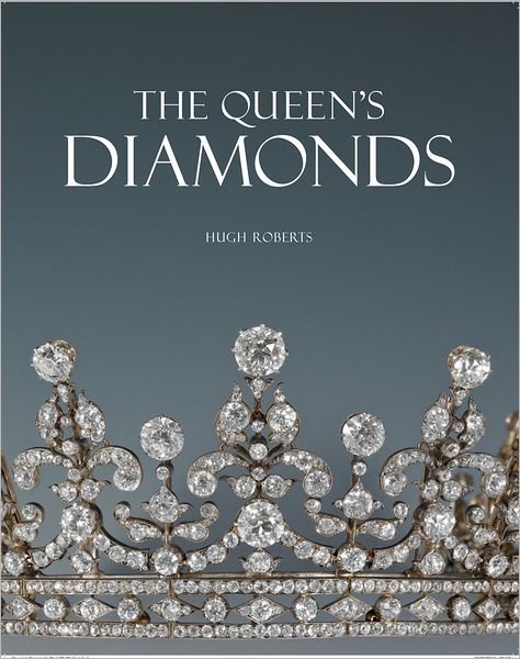Cover for Hugh Roberts · The Queen's Diamonds (Innbunden bok) (2012)