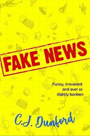 Cover for C J Dunford · Fake News (Paperback Book) (2021)