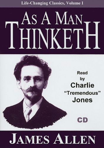 Cover for James Allen · As a Man Thinketh (Life-changing Classics) (Audiobook (CD)) (2007)