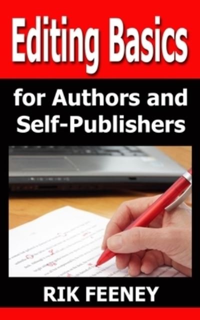 Cover for Rik Feeney · Editing Basics for Authors &amp; Self-Publishers (Paperback Book) (2020)