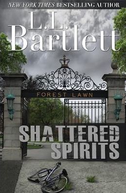 Cover for L.L. Bartlett · Shattered Spirits (Paperback Book) (2016)