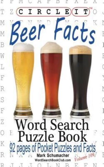 Cover for Lowry Global Media LLC · Circle It, Beer Facts, Word Search, Puzzle Book (Paperback Book) (2017)