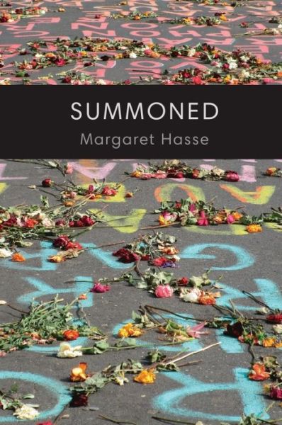 Cover for Margaret Hasse · Summoned (Paperback Book) (2021)