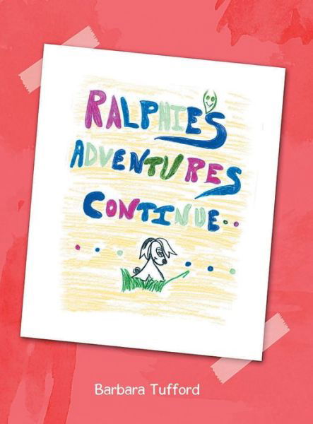 Cover for Barbara Jackson · Ralphie's Adventures Continue (Hardcover Book) (2021)