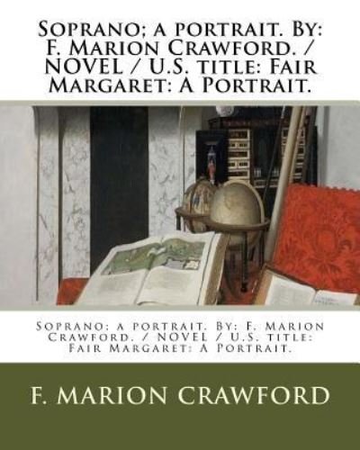 Cover for F Marion Crawford · Soprano; a portrait. By (Paperback Bog) (2017)