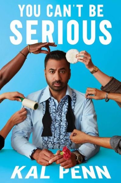 You Can't Be Serious - Kal Penn - Libros - Simon & Schuster - 9781982171384 - 20 de enero de 2022