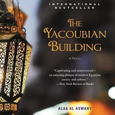 Cover for Alaa Al Aswany · The Yacoubian Building (CD) (2019)