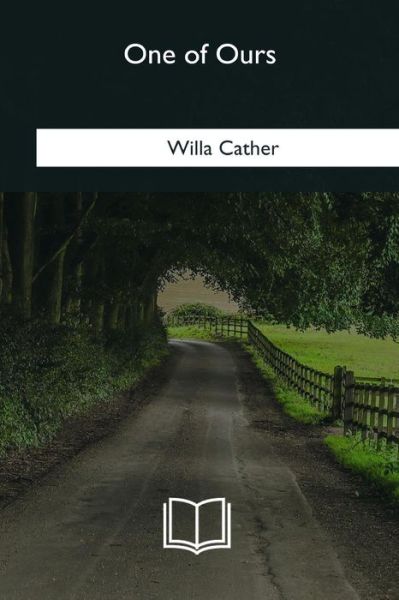 Cover for Willa Cather · One of Ours (Paperback Book) (2018)